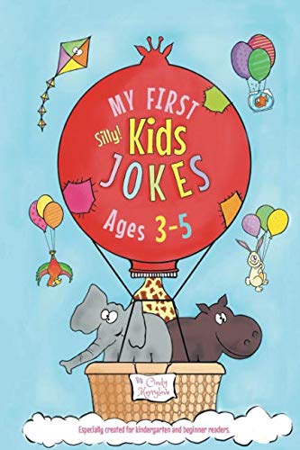 Book Cover My First Kids Jokes ages 3-5: Especially created for kindergarten and beginner readers (Kids Joke Book)