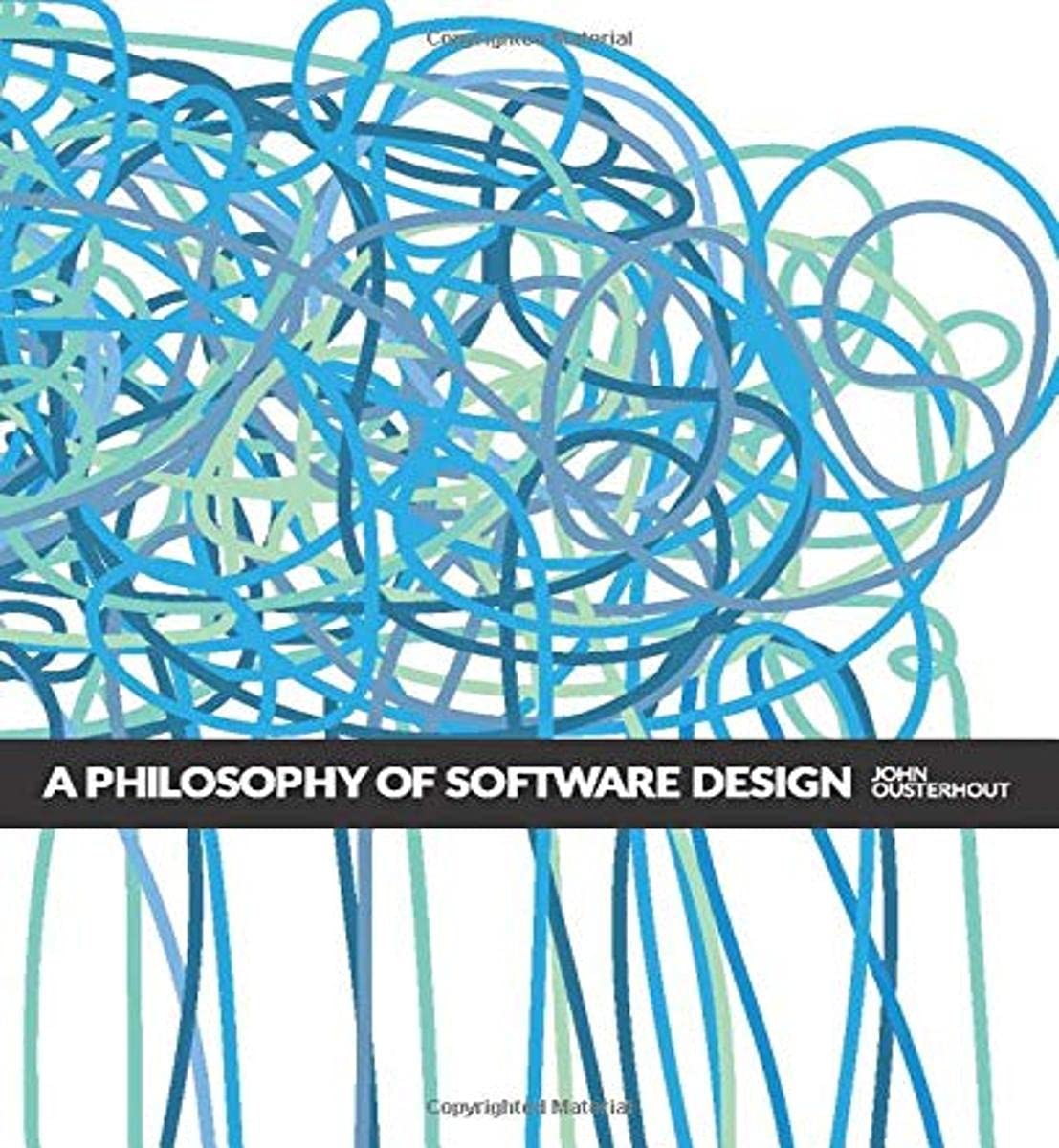 Book Cover A Philosophy of Software Design