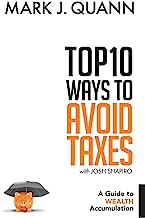 Book Cover Top 10 Ways to Avoid Taxes: A Guide to Wealth Accumulation