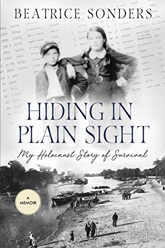 Book Cover Hiding in Plain Sight: My Holocaust Story of Survival