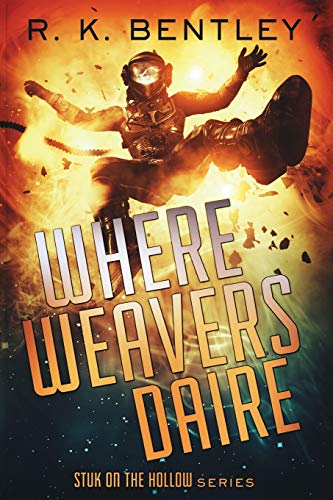 Book Cover Where Weavers Daire (Stuk on the Hollow)