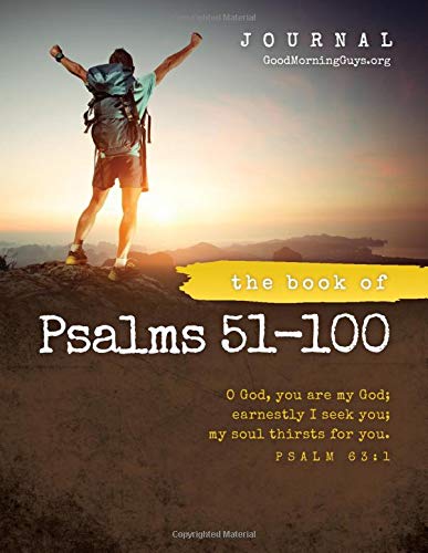 Book Cover The Book of Psalms 51-100 Journal: For Guys One Chapter a Day
