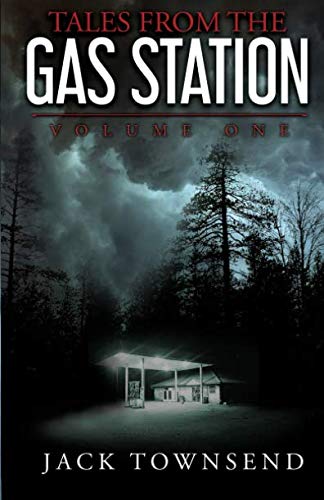Book Cover Tales from the Gas Station (Volume 1)