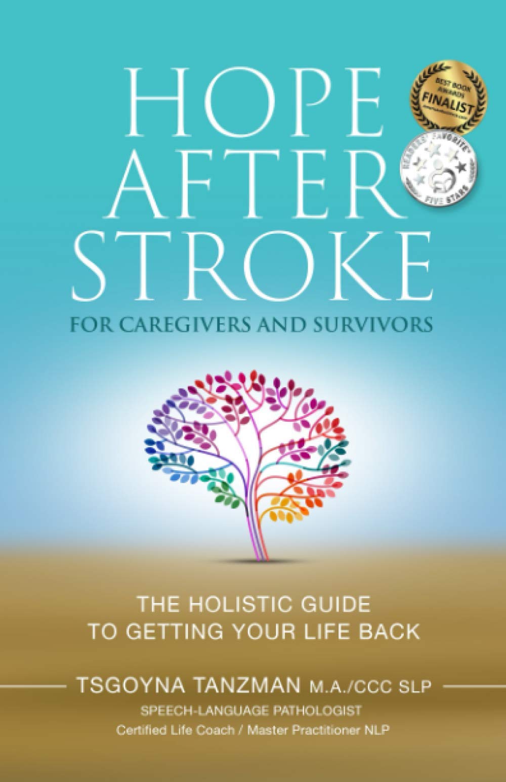Book Cover Hope After Stroke for Caregivers and Survivors: The Holistic Guide To Getting Your Life Back