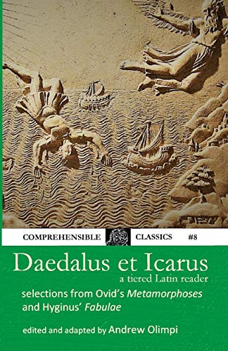 Book Cover Daedalus et Icarus: A Tiered Latin Reader (Latin Edition)