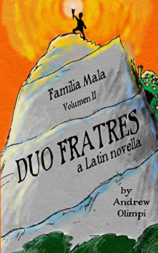 Book Cover Duo Fratres: Familia Mala Volumen II: A Latin Novella (Latin Edition)