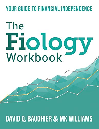 Book Cover The Fiology Workbook: Your Guide to Financial Independence