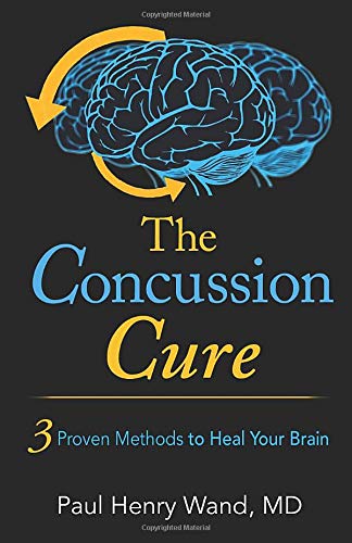 Book Cover The Concussion Cure: 3 Proven Methods to Heal Your Brain