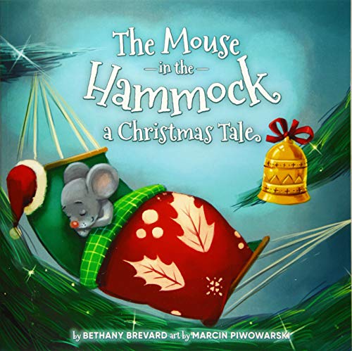 Book Cover The Mouse in the Hammock, a Christmas Tale