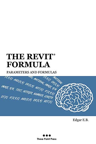 Book Cover The Revit Formula: Parameters and Formulas