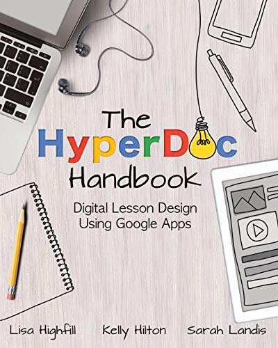 Book Cover The HyperDoc Handbook: Digital Lesson Design Using Google Apps