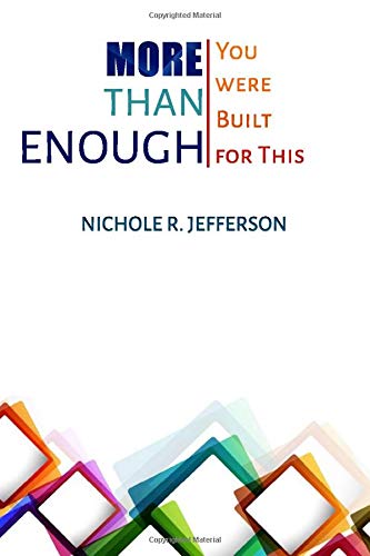 More than Enough: You were built for this