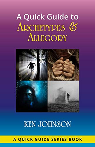 Book Cover A Quick Guide to Archetypes & Allegory