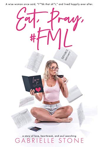 Book Cover Eat, Pray, #FML