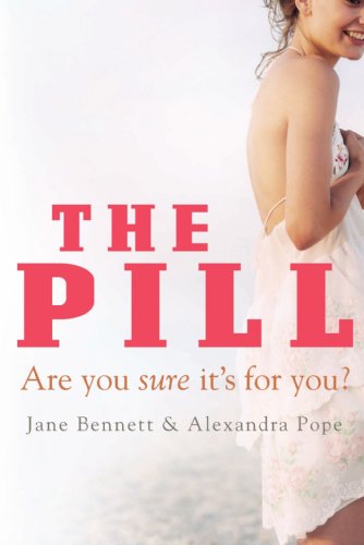 The Pill: Are You Sure It's for You?