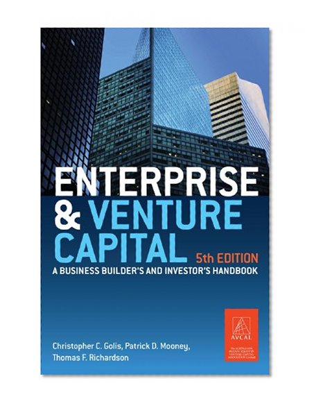 Enterprise & Venture Capital: A Business Builder's and Investor's Handbook