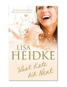 What Kate Did Next