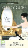 Ruddy Gore (Phryne Fisher Mysteries)