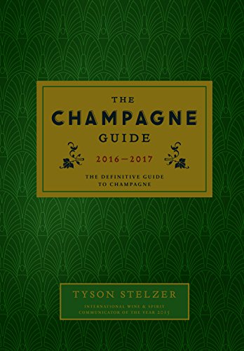 Book Cover The Champagne Guide 2016-2017: The Definitive Guide to Champagne
