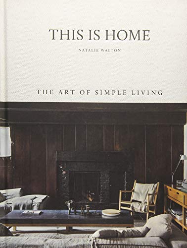 Book Cover This is Home: The Art of Simple Living