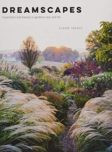 Book Cover Dreamscapes: Inspiration and Beauty in Gardens Near and Far