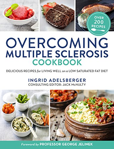 Book Cover Overcoming Multiple Sclerosis Cookbook: Delicious Recipes for Living Well with a Low Saturated Fat Diet