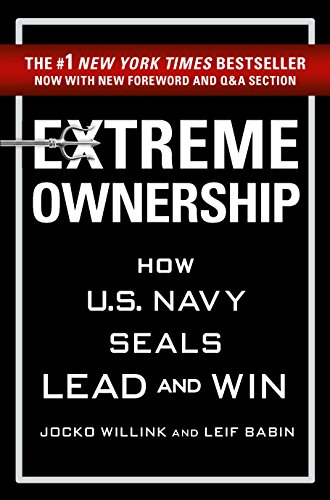 Book Cover Extreme Ownership: How U.S. Navy SEALs Lead and Win