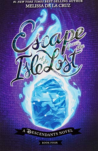 Book Cover Disney Descendants #4: Escape from the Isle of the Lost