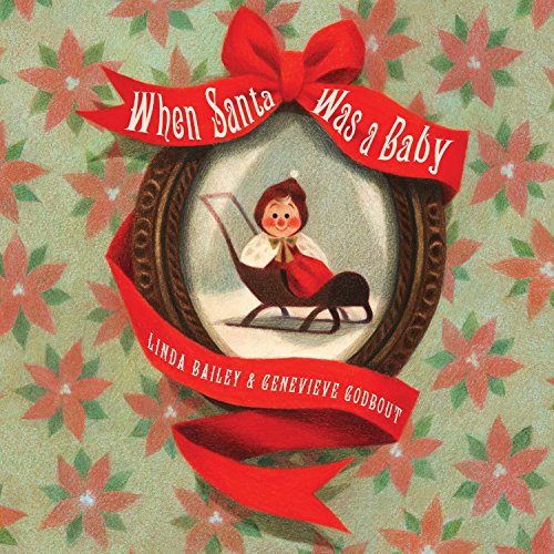 Book Cover When Santa Was a Baby