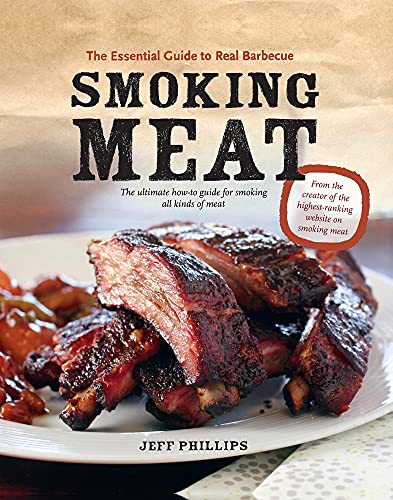 Book Cover Smoking Meat: The Essential Guide to Real Barbecue