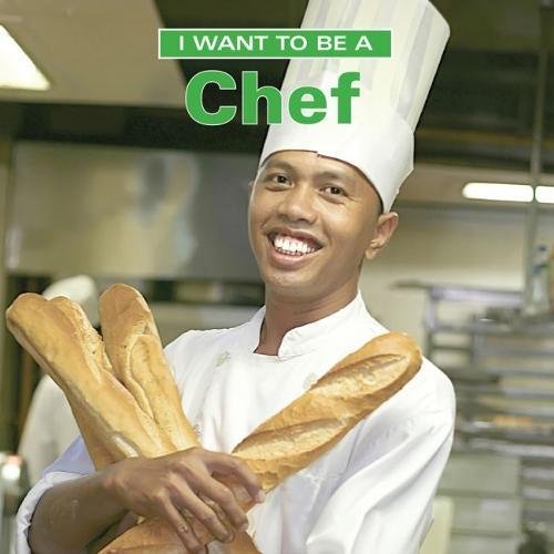 Book Cover I Want to Be a Chef