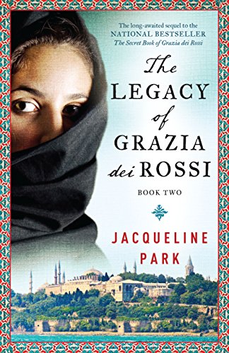 Book Cover The Legacy of Grazia dei Rossi (The Grazia dei Rossi Trilogy, 2)
