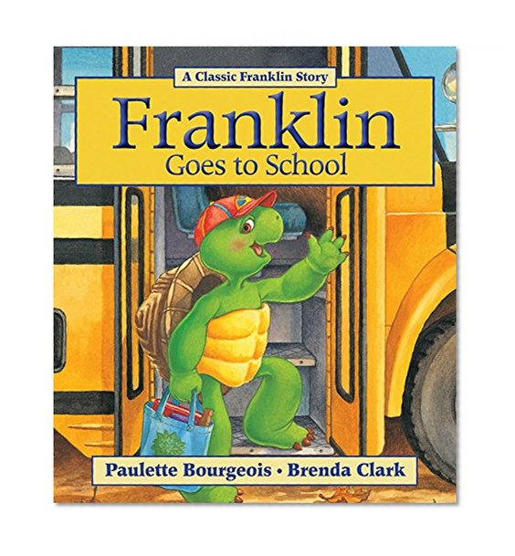 Book Cover Franklin Goes to School