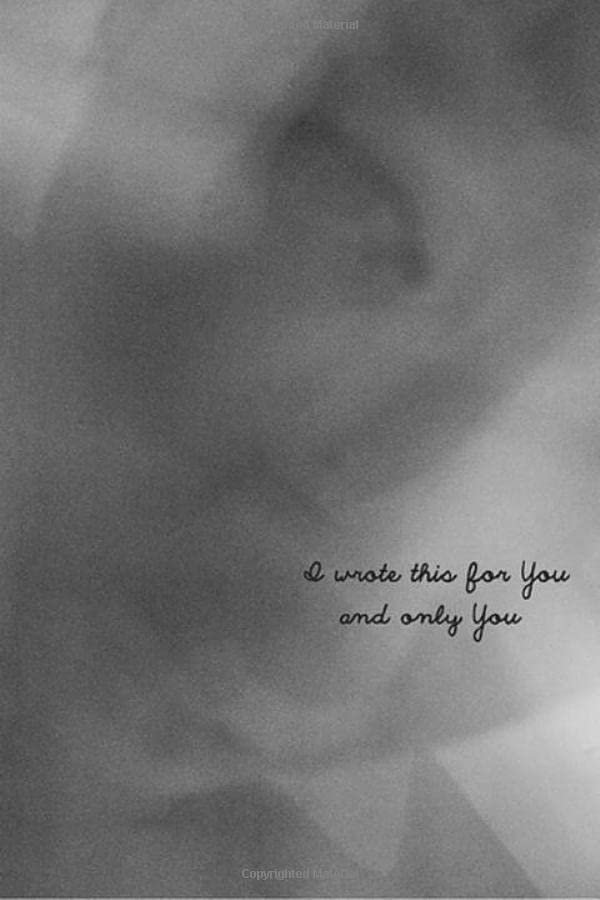 Book Cover I Wrote This For You and Only You