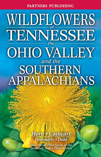 Book Cover Wildflowers of Tennessee: The Ohio Valley and the Southern Appalachians