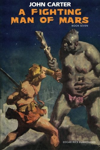 Book Cover John Carter: A Fighting Man of Mars (Book 7)