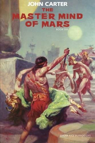 Book Cover The Master Mind of Mars: John Carter: Barsoom Series Book 6 (Volume 6)