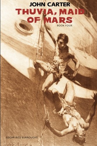 Book Cover Thuvia, Maid of Mars: John Carter: Barsoom Series Book 4 (Volume 4)