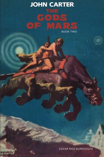 Book Cover The Gods of Mars: John Carter: Barsoom Series Book 2 (Volume 2)