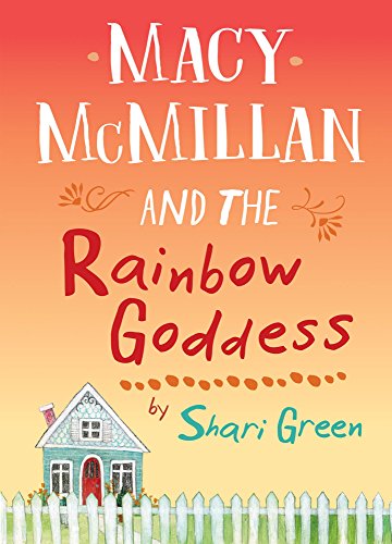 Book Cover Macy McMillan and the Rainbow Goddess