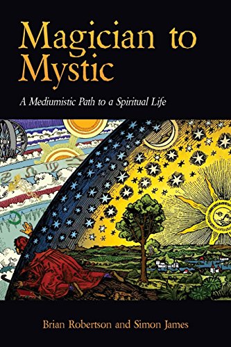 Book Cover Magician to Mystic: A Mediumistic Path to a Spiritual Life