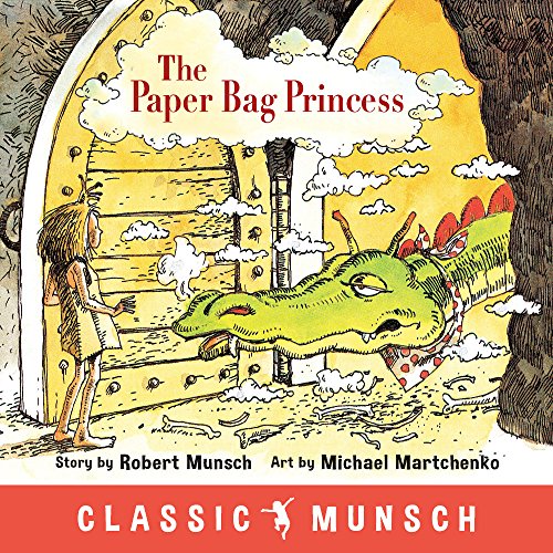 Book Cover The Paper Bag Princess (Classic Munsch)