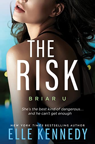 Book Cover The Risk (Briar U)