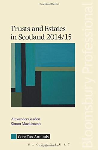 Trusts and Estates in Scotland 2014/15 (Scottish Core Tax Annuals)