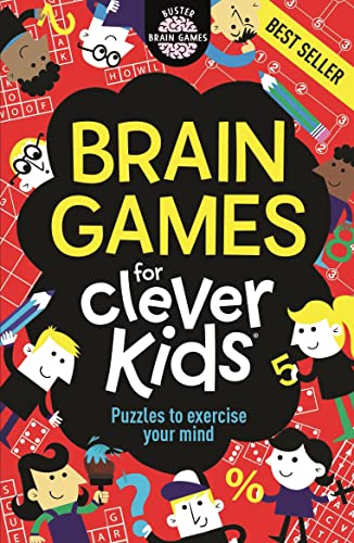 Book Cover Brain Games for Clever Kids: Puzzles to Exercise Your Mind