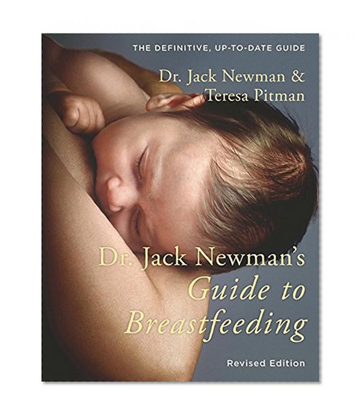 Book Cover Dr. Jack Newman's Guide to Breastfeeding