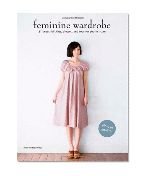 Book Cover Chronicle Books Feminine Wardrobe: Town, Party, Resort