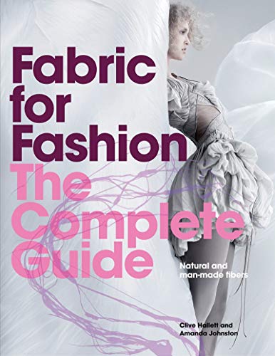 Book Cover Fabric for Fashion: The Complete Guide: Natural and Man-made Fibers
