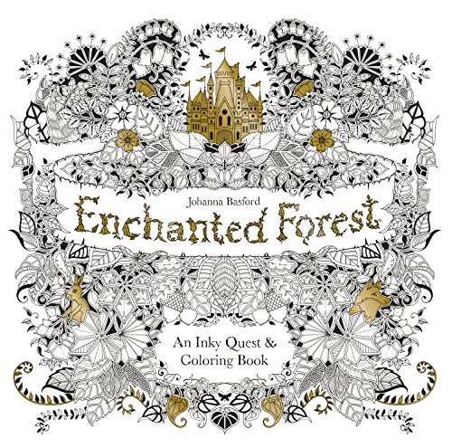 Book Cover Enchanted Forest: An Inky Quest and Coloring book (Activity Books, Mindfulness and Meditation, Illustrated Floral Prints)