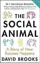 Social Animal: A Story of How Success Happens